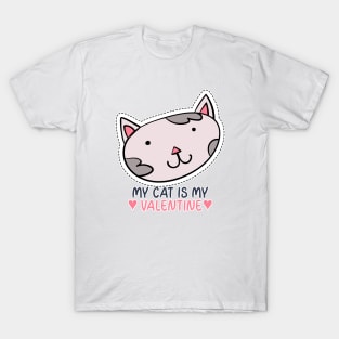 My Cat is my Valentine T-Shirt